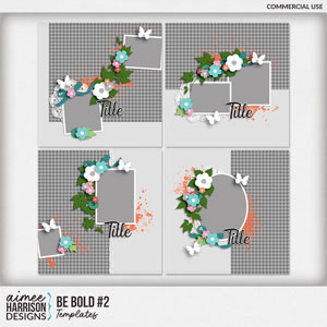 Be Bold #2 Templates by Aimee Harrison