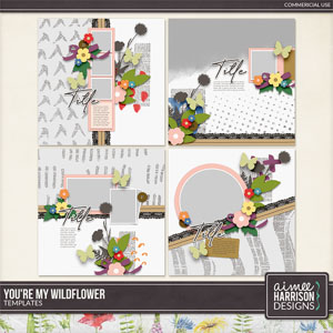 You're My Wildflower Templates by Aimee Harrison