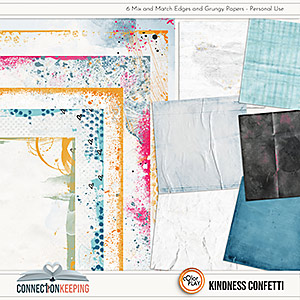 Kindness Confetti Mix and Match Edges and Grungy Papers