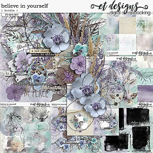 Believe in Yourself Bundle by et designs