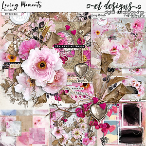 Loving Moments Bundle { All in One } by et designs