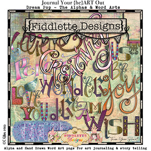 Journal Your {he}ART Out Dream Pop Alphas & Word Arts by Fiddlette Designs