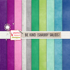 Be Kind (shabby solids)