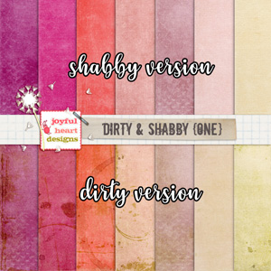 Dirty and Shabby (one)