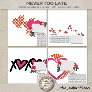 Never too late templates by Jimbo Jambo Designs