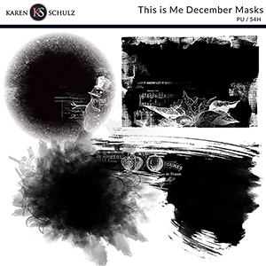 This is Me December Masks