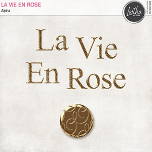 La Vie En Rose - Alpha