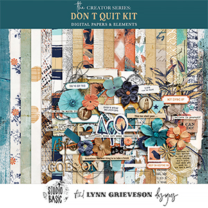 Don't Quit Kit by Lynn Grieveson and Studio Basic