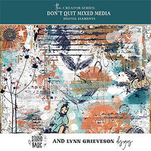 Don't Quit Mixed Media by Lynn Grieveson and Studio Basic
