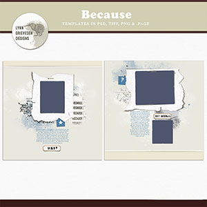 Because Digital Scrapbooking Templates by Lynn Grieveson 