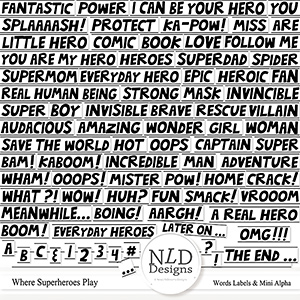 Where Superheroes Play Labels & Mini Alpha By NLD Designs