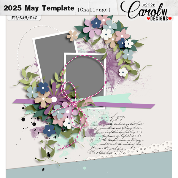 2025 May Template Challenge-CarolW Designs
