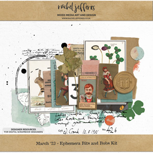 MAR 23 | Ephemera Bits and Bobs Kit by Rachel Jefferies