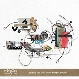 Crafting My Own Love Story | Clusters by Rachel Jefferies