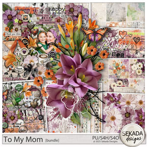 To My Mom Bundle by Sekada Designs  