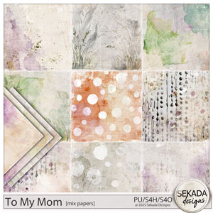 To My Mom Mix Papers by Sekada Designs 