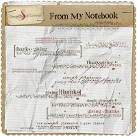 From My Notebook {Giving Thanks}*