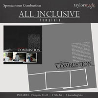 All Inclusive Template - Spontaneous Combustion - 12x12