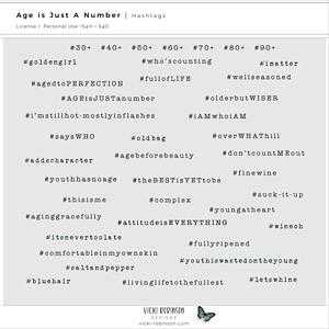 Age is a Just Number Hashtags